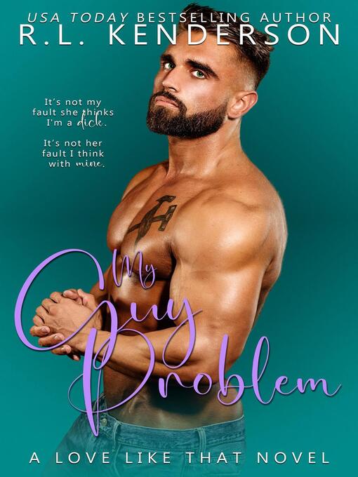 Title details for My Guy Problem by R.L. Kenderson - Available